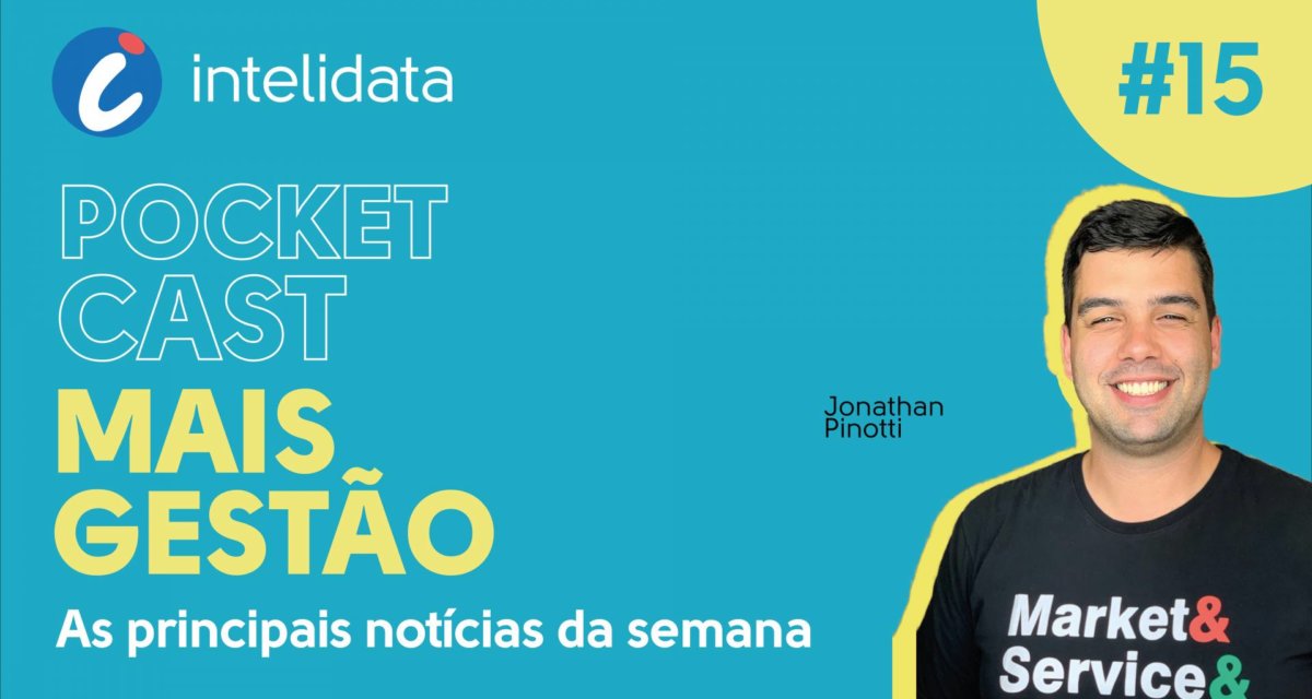 Pocketcast Mais Gestão, Episódio #15